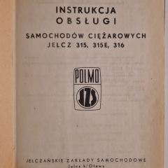 Instrukcja obsługi samochodów ciężarowych Jelcz 315, 315E, 316