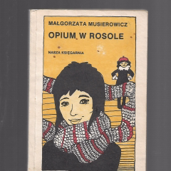 Opium w rosole