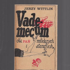 Vademecum dla pań młodszych i starszych