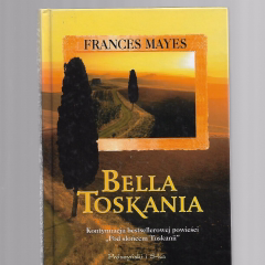 Bella Toskania