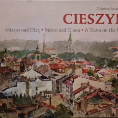 Cieszyn Miasto nad Olzą,  Mesto nad Olzou,  A Town on the Olza