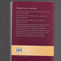 Odchudzanie zaczyna się w głowie. W 100 dni do utraty wagi.